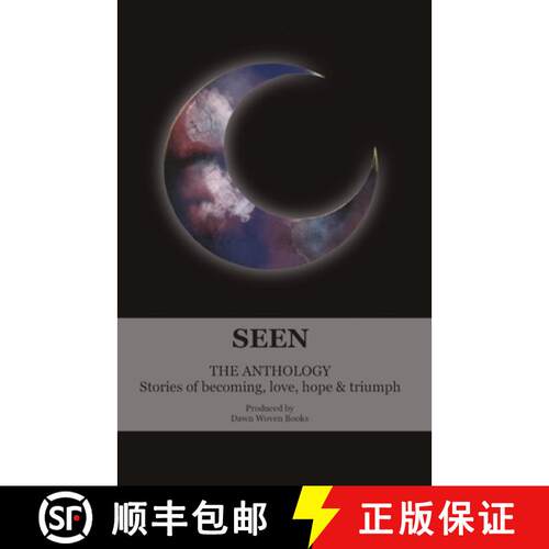 【3-4周达】Seen. A collection of radiant stories of becoming, love, hope and triumph [9781036926380]