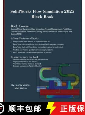 预订 SolidWorks Flow Simulation 2025 Black Book [9781774591567]