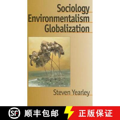 【3-4周达】Sociology, Environmentalism, Globalization: Reinventing the Globe [9780803975163]