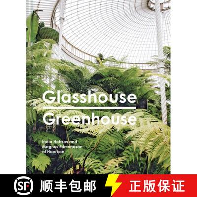 【3-4周达】GLASSHOUSE GREENHOUSE HB : Haarkon's world tour of amazing botanical spaces [9781911595694]