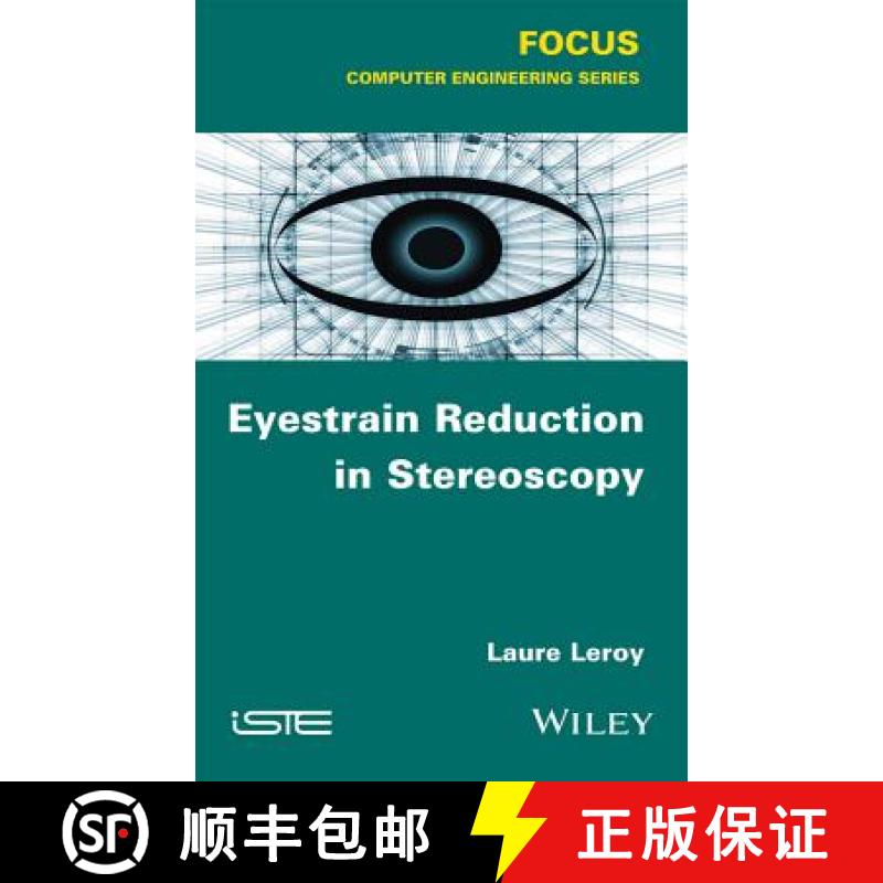 【4周达】Eyestrain Reduction In Stereoscopic Vision [Wiley电子电气工程] [9781848219984]