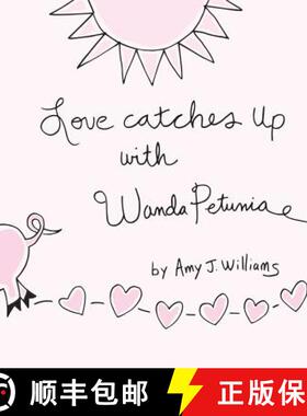 【3-4周达】Love Catches Up with Wanda Petunia [9781452517131]
