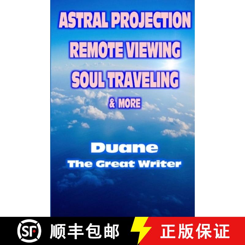 【2-3周达】Astral Projection Remote Viewing Soul Traveling & More [9781329152076]