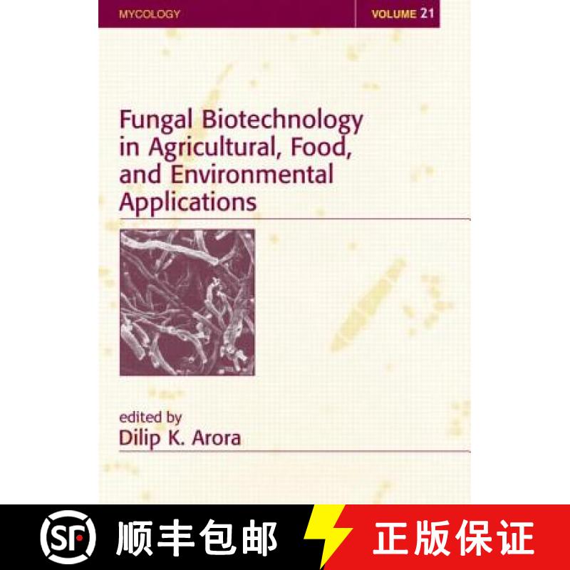 【3-4周达】Fungal Biotechnology in Agricultural, Food, and Environmental Applications [9780824747701]