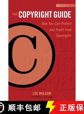 【3-4周达】The Copyright Guide: How You Can Protect and Profit from Copyrights (Fourth Edition) [9781621536208]