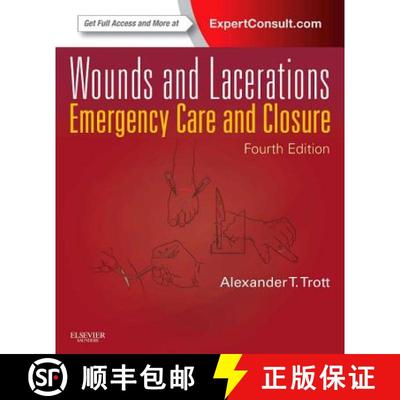 【3-4周达】Wounds and Lacerations: Emergency Care and Closure (Expert Consult - Online and Print) [9780323074186]