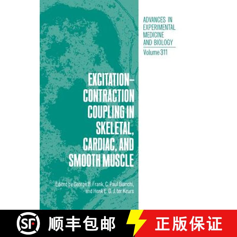 【3-4周达】Excitation-Contraction Coupling in Skeletal, Cardiac, and Smooth Muscle [9781461364832]