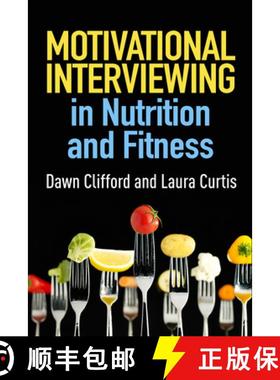 【3-4周达】Motivational Interviewing in Nutrition and Fitness, First Edition [9781462524181]
