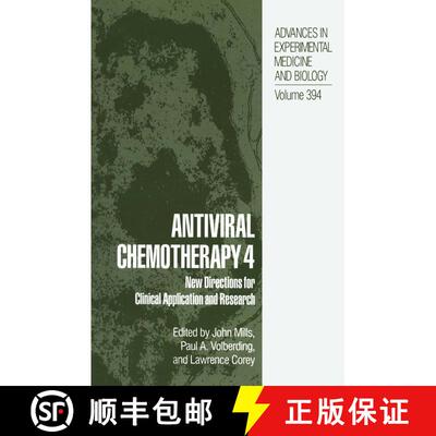 【3-4周达】Antiviral Chemotherapy 4 : New Directions for Clinical Application and Research [9781475792119]