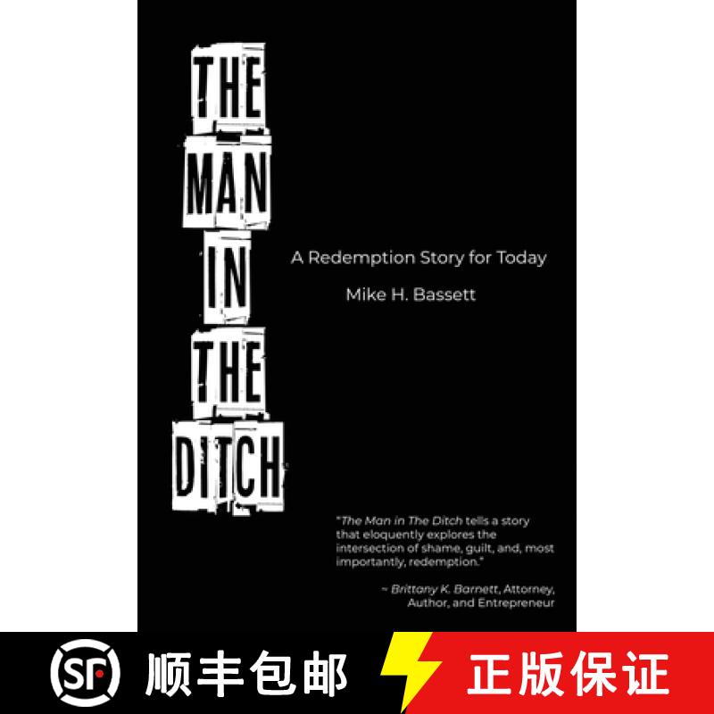 【2-3周达】The Man in The Ditch: A Redemption Story for Today [9781737235101]