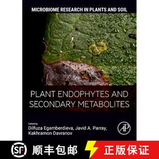 Plant Endophytes and Metabolites 4周达 Secondary 9780443133657