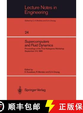 【3-4周达】Supercomputers and Fluid Dynamics : Proceedings of the First Nobeyama Workshop September 3... [9783540170518]