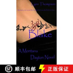 Blake Montana Novel 4周达 Dayton 9780989155700