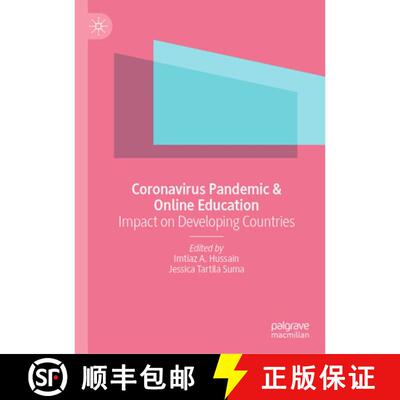 【3-4周达】精装 Coronavirus Pandemic & Online Education : Impact on Developing Countries [9789811968525]