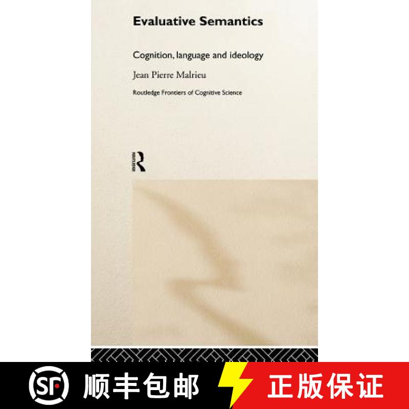 【3-4周达】Evaluative Semantics : Cognition, Language and Ideology [9780415197618]