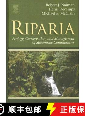 【3-4周达】Riparia: Ecology, Conservation, and Management of Streamside Communities [9780126633153]