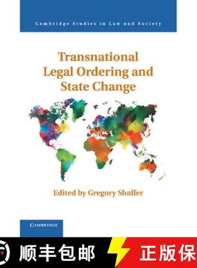 【3-4周达】Transnational Legal Ordering and State Change: - Transnational Legal Ordering and State Ch... [9781107435865]