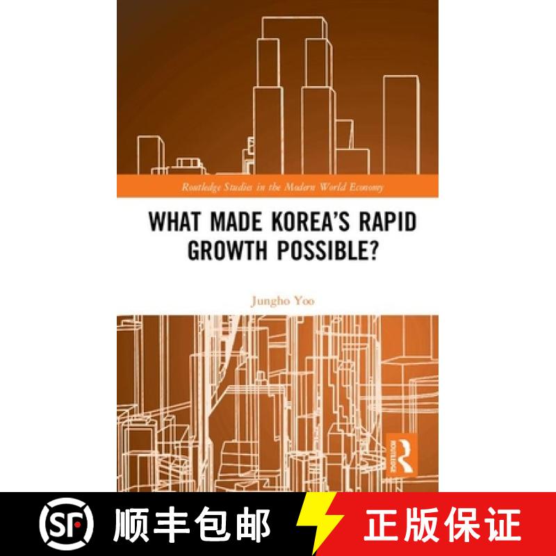【3-4周达】What Made Korea's Rapid Growth Possible? [9781138801264]