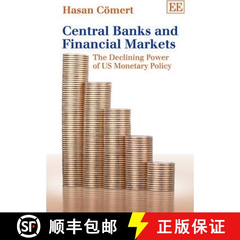 【3-4周达】Central Banks and Financial Markets - The Declining Power of US Monetary Policy: The Decli... [9781781004043]