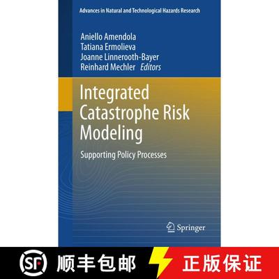 【3-4周达】Integrated Catastrophe Risk Modeling : Supporting Policy Processes [9789401784986]