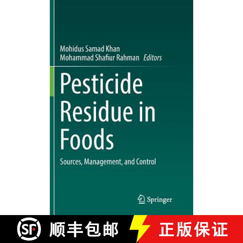 【3-4周达】Pesticide Residue in Foods : Sources, Management, and Control [9783319849621]