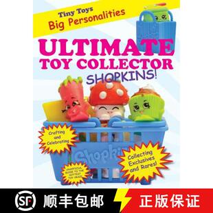 预订 Ultimate Toy Collector: Shopkins [9781629371795]