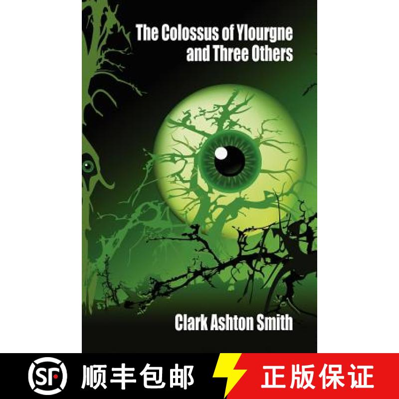 【3-4周达】The Colossus of Ylourgne and Three Others [9781434458995]