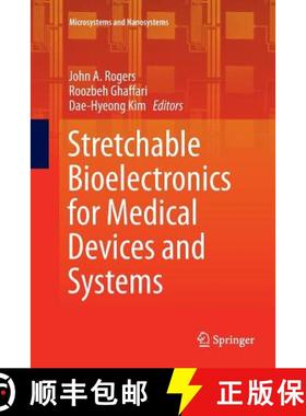 【3-4周达】Stretchable Bioelectronics for Medical Devices and Systems [9783319804071]