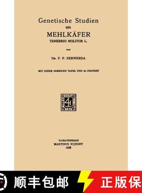 【3-4周达】Genetische Studien Am Mehlkäfer Tenebrio Molitor L [9789401184083]