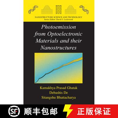 【3-4周达】精装 Photoemission from Optoelectronic Materials and their Nanostructures [9780387786056]