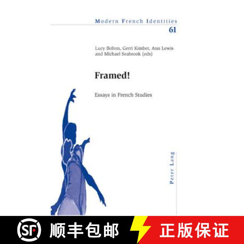 预订 Framed! : Essays in French Studies [9783039110438]