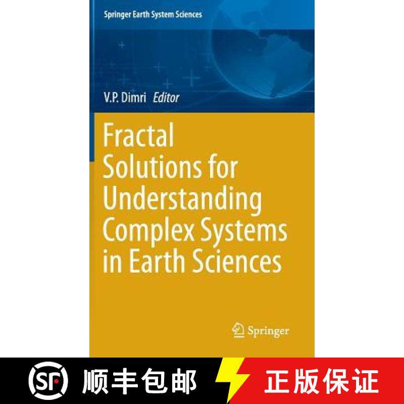 【3-4周达】Fractal Solutions for Understanding Complex Systems in Earth Sciences [9783319246734]