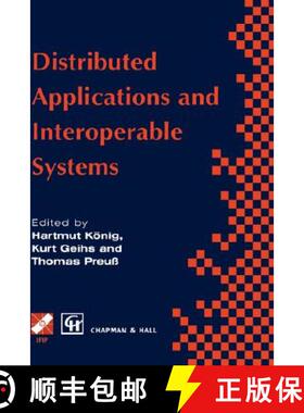 【3-4周达】Distributed Applications and Interoperable Systems [9780412823404]
