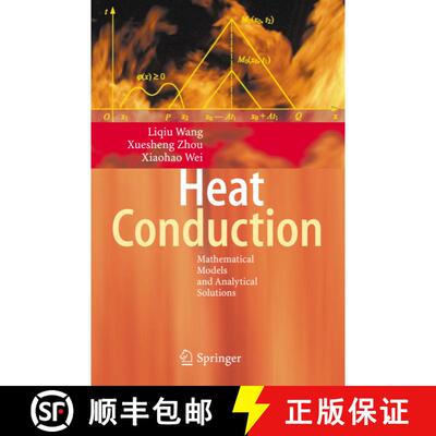 【3-4周达】Heat Conduction : Mathematical Models and Analytical Solutions (Softcover reprint of hardc... [9783642093340]