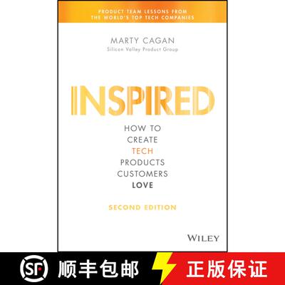 现货 启示录：打造用户喜爱的产品 Inspired: How To Create Tech Products Customers Love, 2Nd Edition [Wi... [9781119387503]