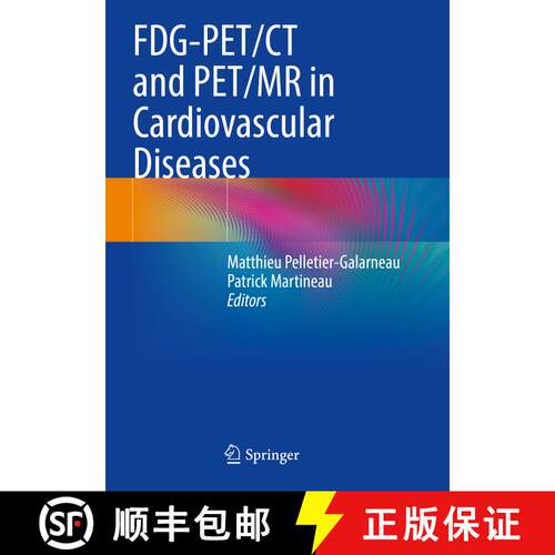 【3-4周达】FDG-PET/CT and PET/MR in Cardiovascular Diseases [9783031098093]
