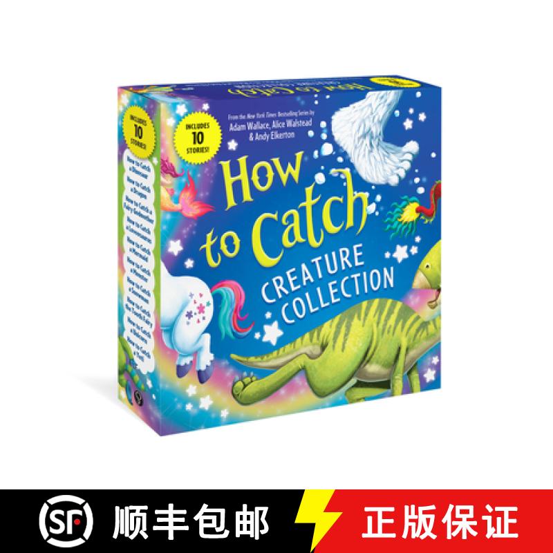 【3-4周达】How to Catch Creature Collection : 10 Magical Adventure Books for Kids [9781464248757]