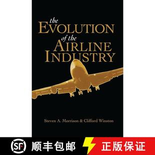 【3-4周达】The Evolution of the Airline Industry [9780815758433]