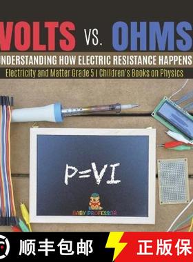【3-4周达】Volts vs. Ohms : Understanding How Electric Resistance Happens | Electricity and Matter Gr... [9781541987081]