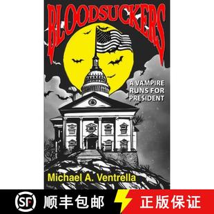Bloodsuckers President 9781515458289 for 3周达 Runs Vampire