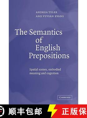 【3-4周达】The Semantics of English Prepositions: Spatial Scenes, Embodied Meaning, and Cognition [9780521044639]