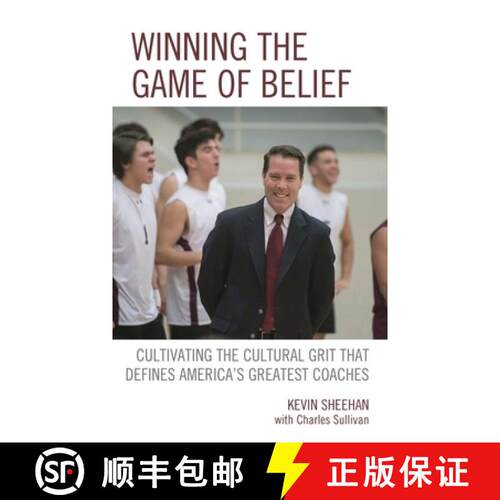 【3-4周达】精装 Winning the Game of Belief : Cultivating the Cultural Grit that Defines America's Gre... [9781475848991]