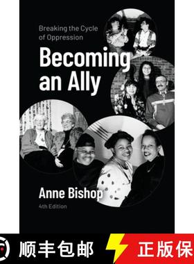 【3-4周达】Becoming an Ally, 4th Edition: Breaking the Cycle of Oppression [9781773637433]
