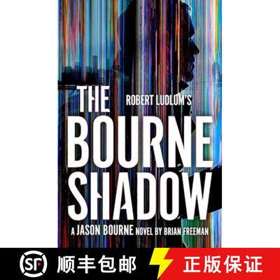 【3-4周达】Robert Ludlum's™ The Bourne Shadow [9781035909711]