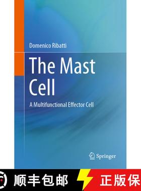 【3-4周达】The Mast Cell: A Multifunctional Effector Cell [9783030241896]