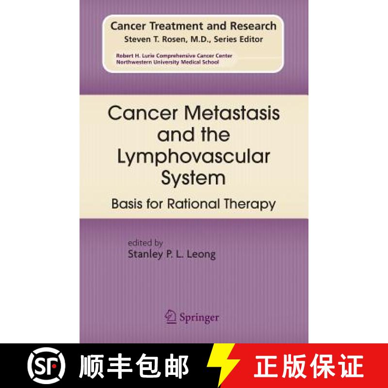 【4周达】Cancer Metastasis and the Lymphovascular System: : Basis for Rational Therapy [9781489991027]