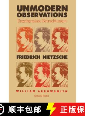 【3-4周达】Unmodern Observations – Unzeitgemässe Betrachtungen [9780300180190]