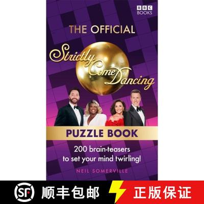 【3-4周达】The Official Strictly Come Dancing Puzzle Book : 200 Brain-Teasers to Set Your Mind Twirling! [9781785949463]