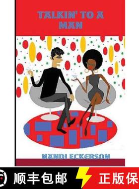 【3-4周达】Talkin' To a Man [9780615244112]