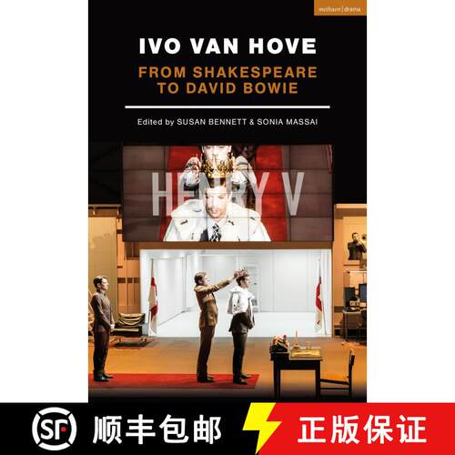 【3-4周达】精装 Ivo van Hove: From Shakespeare to David Bowie [9781350031531]